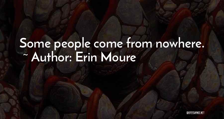 Erin Moure Quotes 1115003