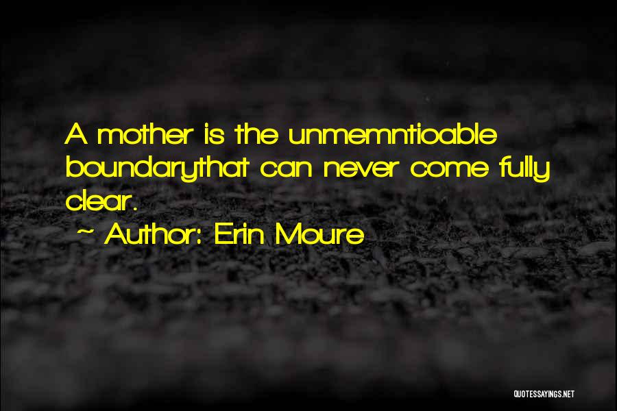 Erin Moure Quotes 1246000