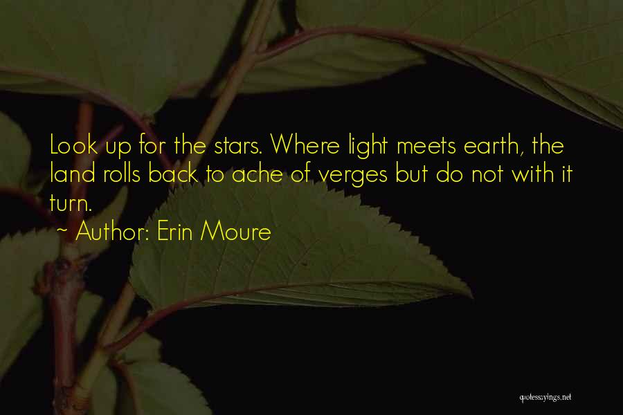 Erin Moure Quotes 1902748