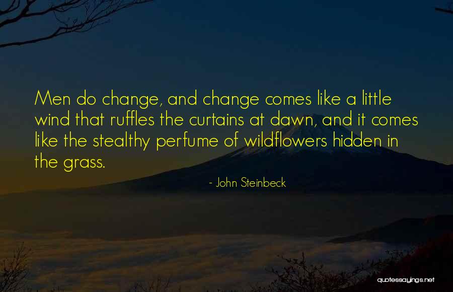 Erin Napier Quotes By John Steinbeck Erin Napier Quotes By John Steinbeck