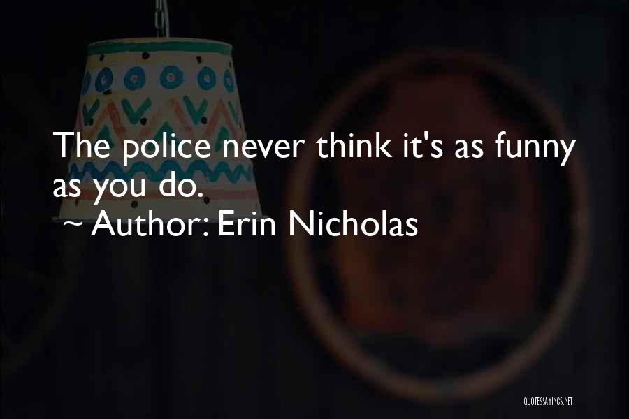 Erin Nicholas Quotes 1193367