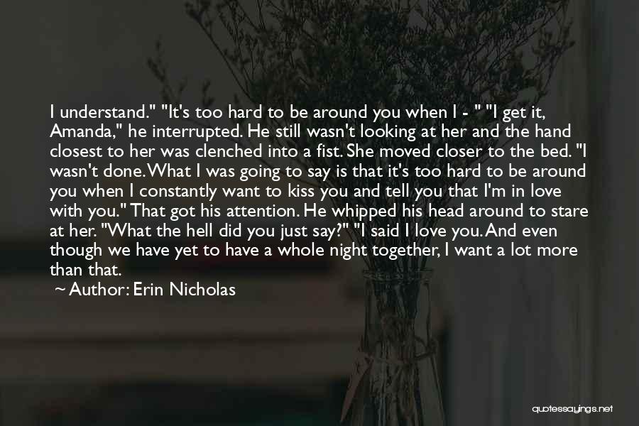 Erin Nicholas Quotes 1452117