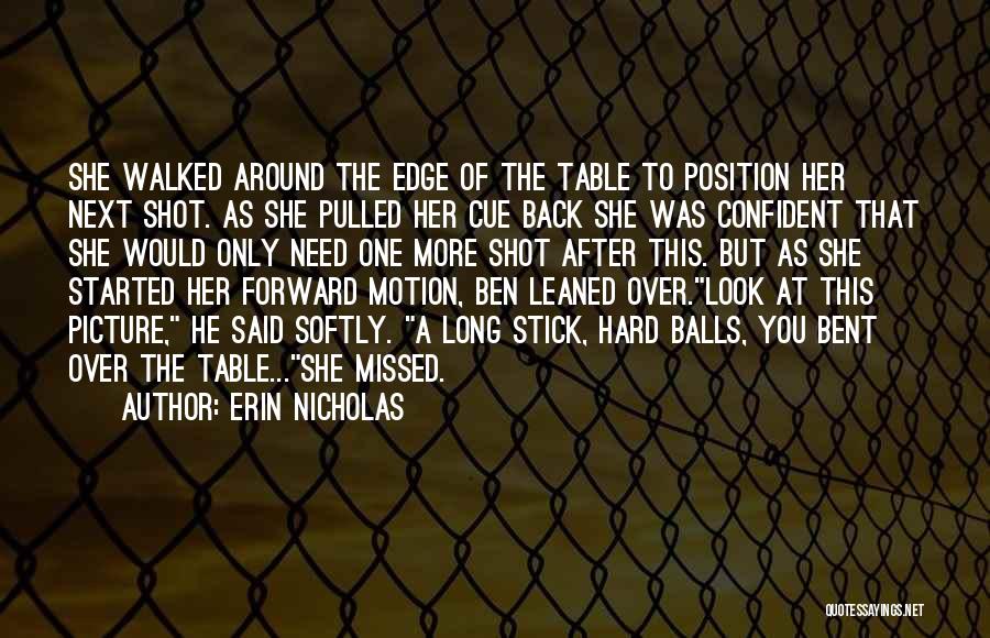 Erin Nicholas Quotes 1575349