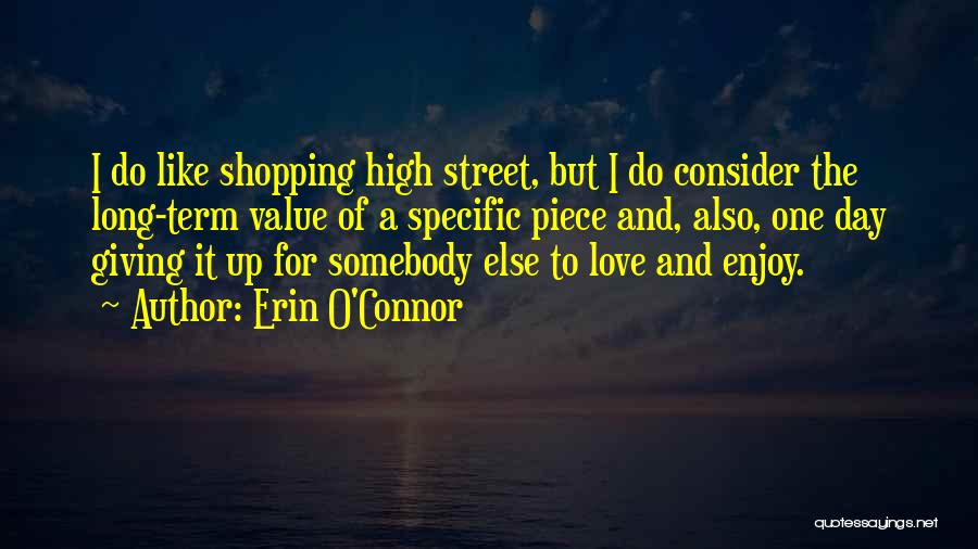 Erin O'Connor Quotes 1414504