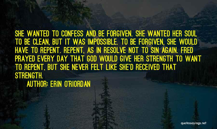 Erin O'Riordan Quotes 816774