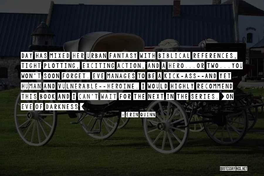Erin Quinn Quotes 2253059 Erin Quinn Quotes 2253059