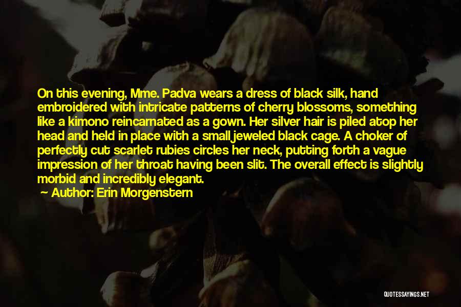 Erin Quotes By Erin Morgenstern