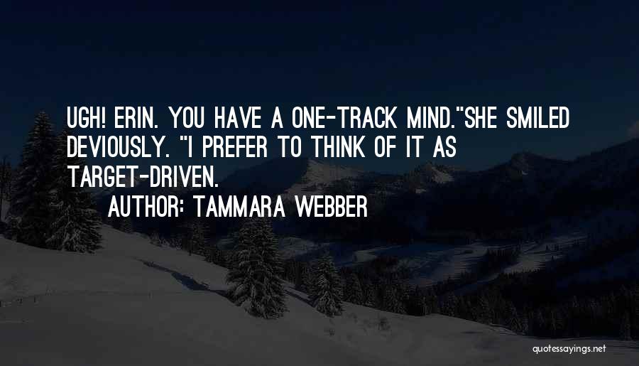 Erin Quotes By Tammara Webber