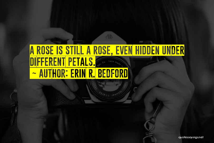 Erin R. Bedford Quotes 223813