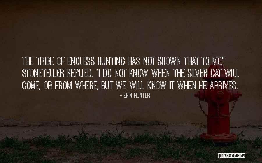 Erin Silver Quotes By Erin Hunter Erin Silver Quotes By Erin Hunter