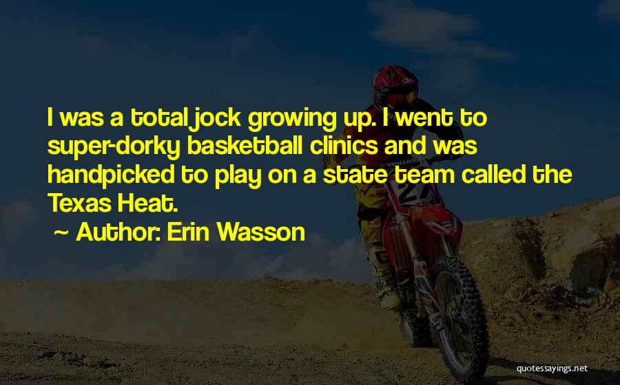 Erin Wasson Quotes 1372671