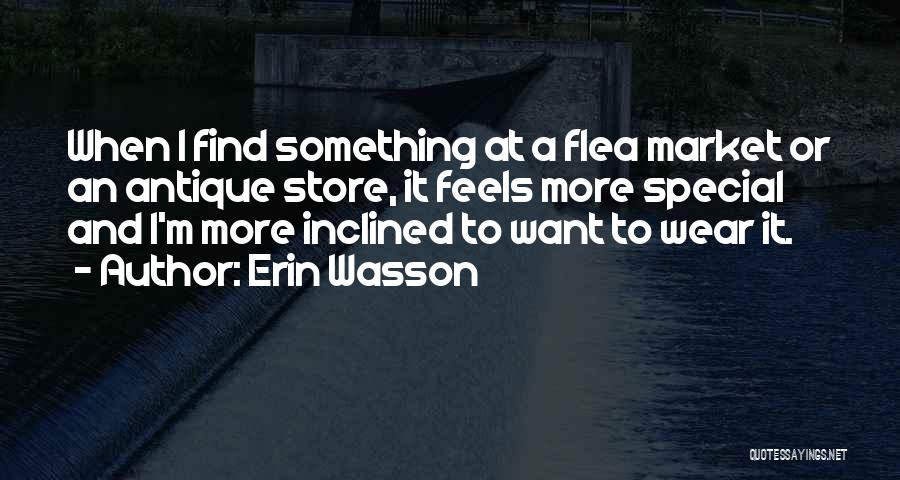 Erin Wasson Quotes 1528918