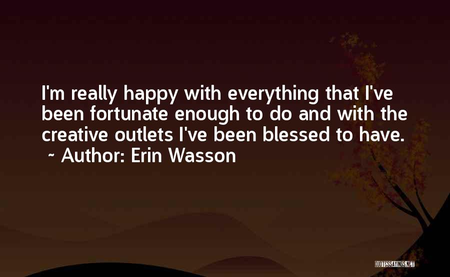 Erin Wasson Quotes 1576882