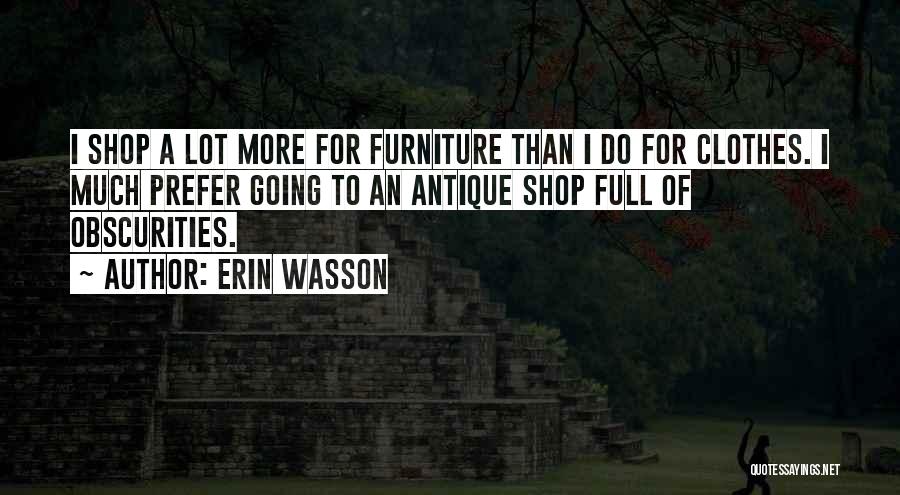 Erin Wasson Quotes 1657970
