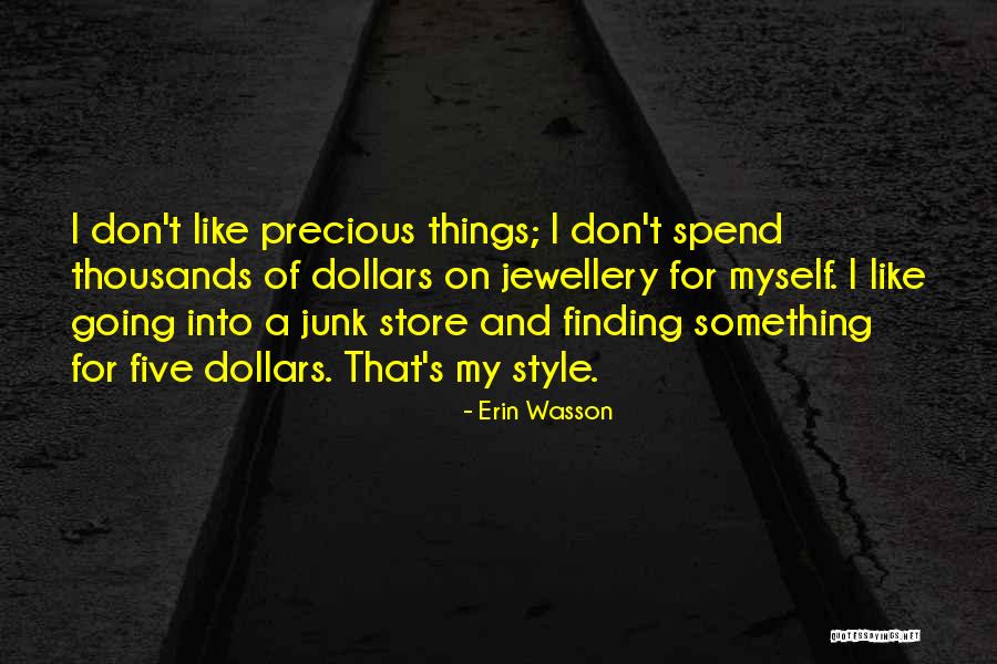 Erin Wasson Quotes 1693051