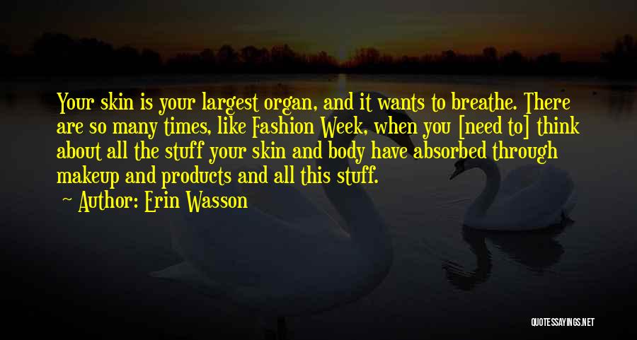 Erin Wasson Quotes 1756299