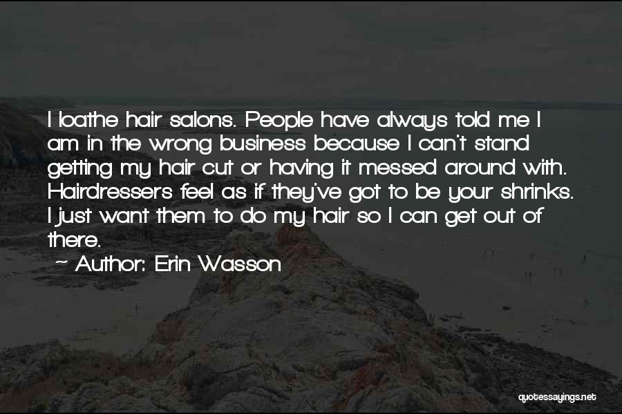 Erin Wasson Quotes 2066874
