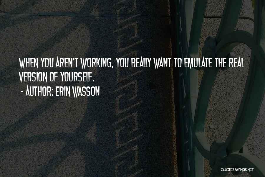 Erin Wasson Quotes 2218836
