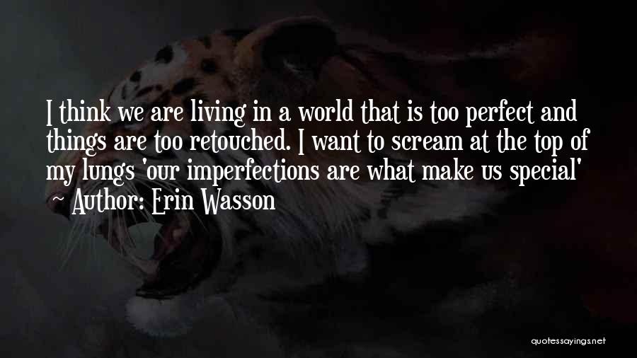 Erin Wasson Quotes 2234006