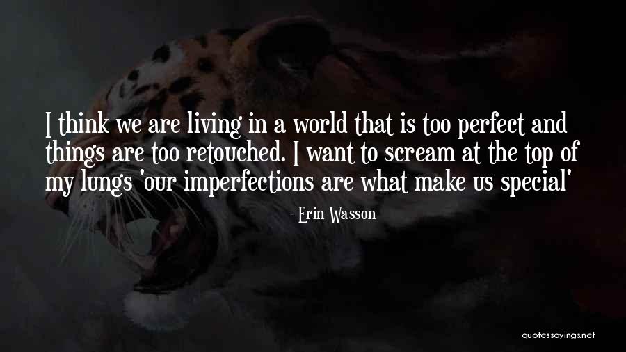 Erin Wasson Quotes 2234006