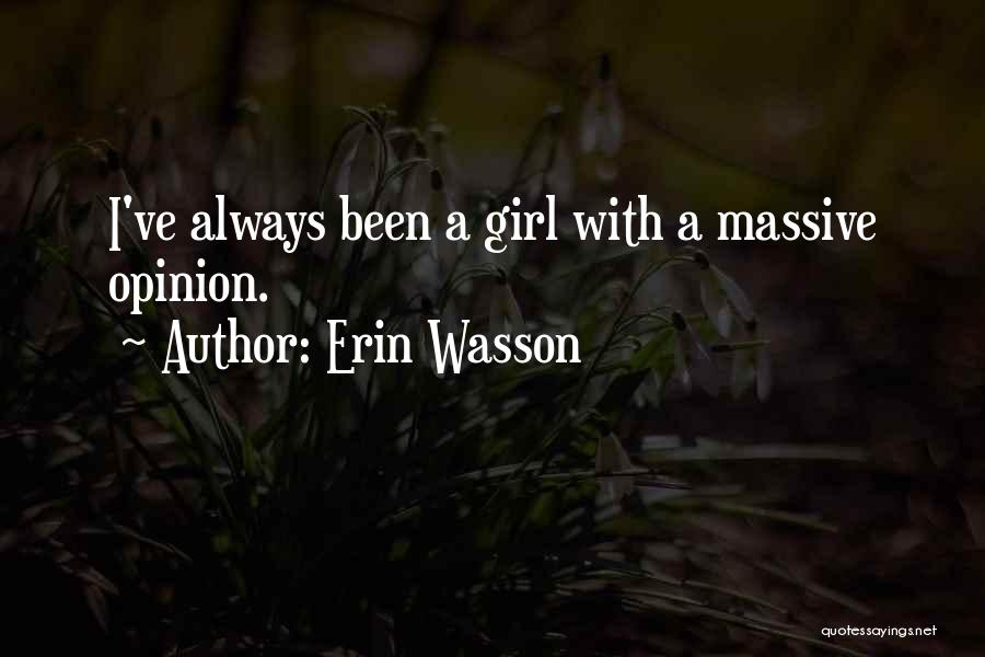Erin Wasson Quotes 591738