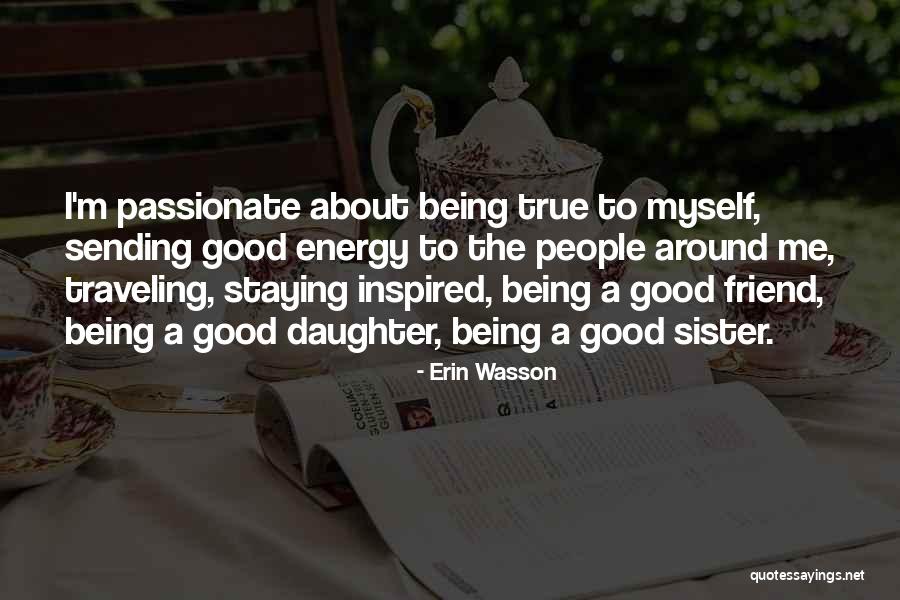 Erin Wasson Quotes 737360