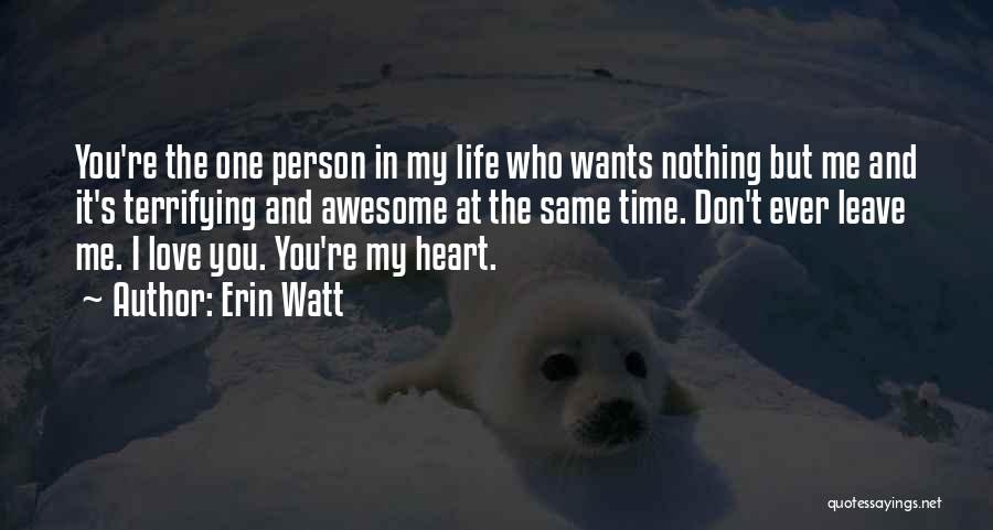 Erin Watt Quotes 414452