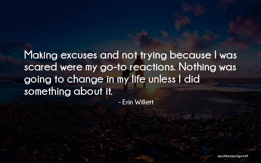 Erin Willett Quotes 1027714