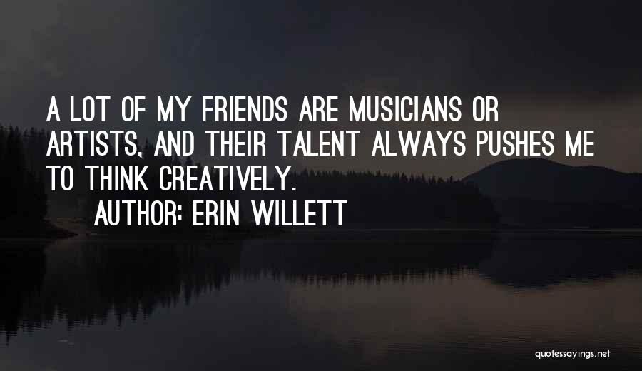 Erin Willett Quotes 1390638