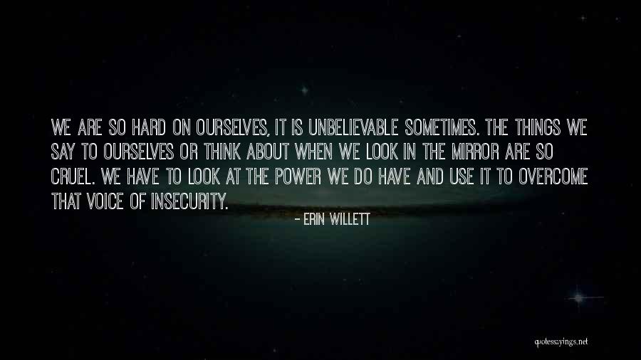 Erin Willett Quotes 1688606 Erin Willett Quotes 1688606