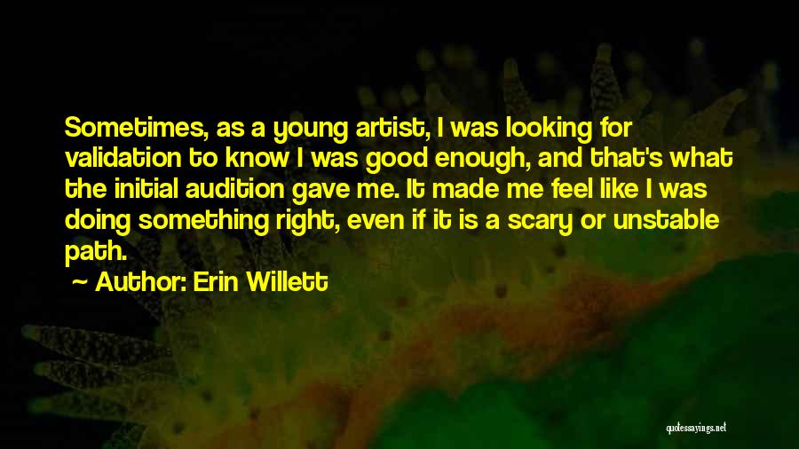 Erin Willett Quotes 1939359