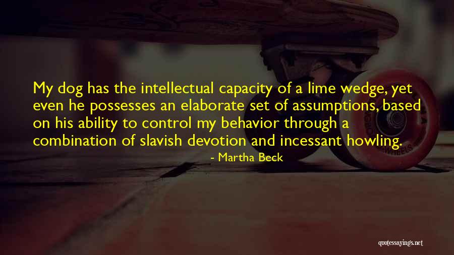 Erincipela Quotes By Martha Beck Erincipela Quotes By Martha Beck