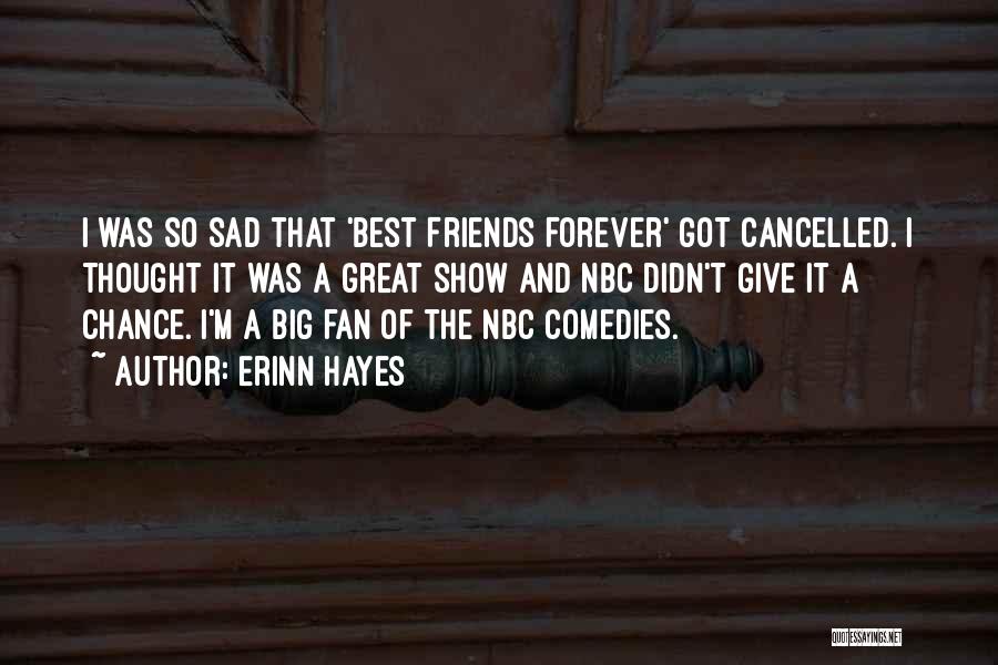 Erinn Hayes Quotes 1664385 Erinn Hayes Quotes 1664385