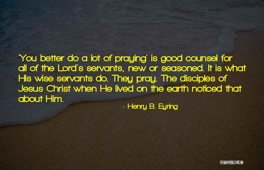 Erinnerungen An Die Quotes By Henry B. Eyring Erinnerungen An Die Quotes By Henry B. Eyring