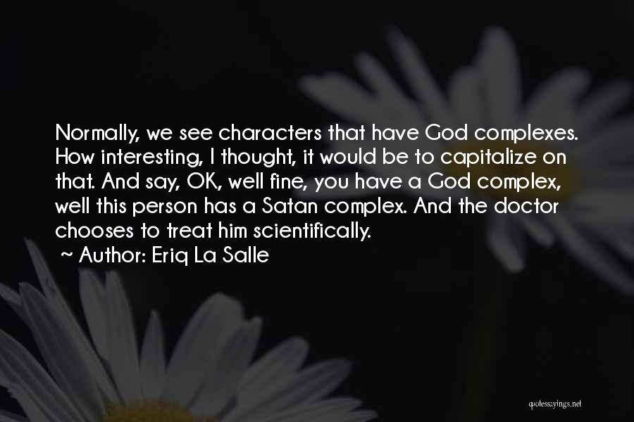 Eriq La Salle Quotes 164620