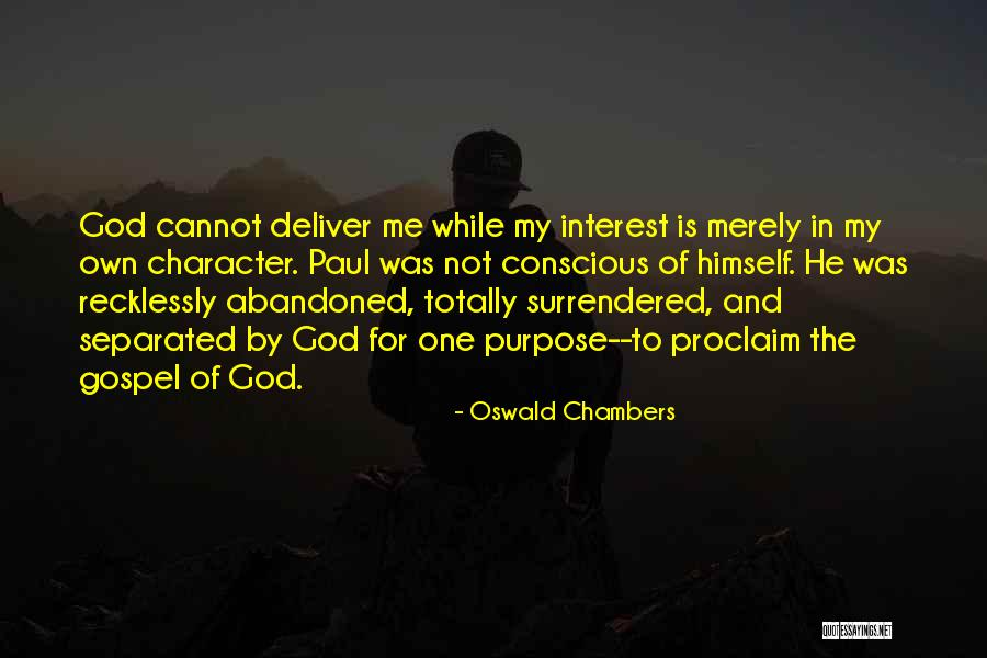 Eriq Michael Quotes By Oswald Chambers Eriq Michael Quotes By Oswald Chambers
