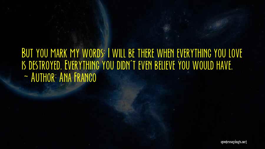 Eris Quotes By Ana Franco