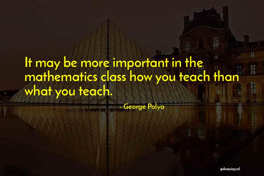 Erisa Fidelity Quotes By George Polya Erisa Fidelity Quotes By George Polya