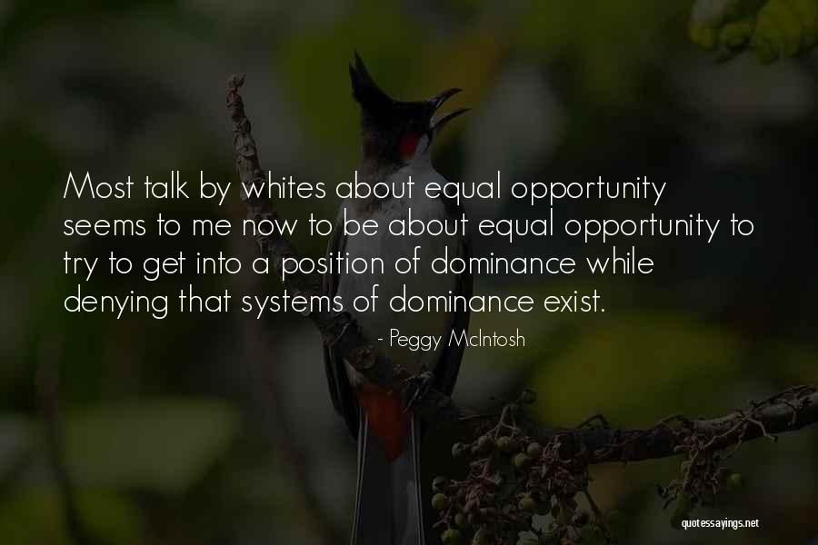 Erisha Quotes By Peggy McIntosh Erisha Quotes By Peggy McIntosh