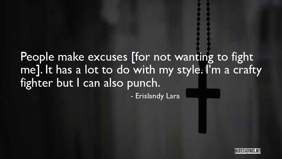 Erislandy Lara Quotes 426648 Erislandy Lara Quotes 426648
