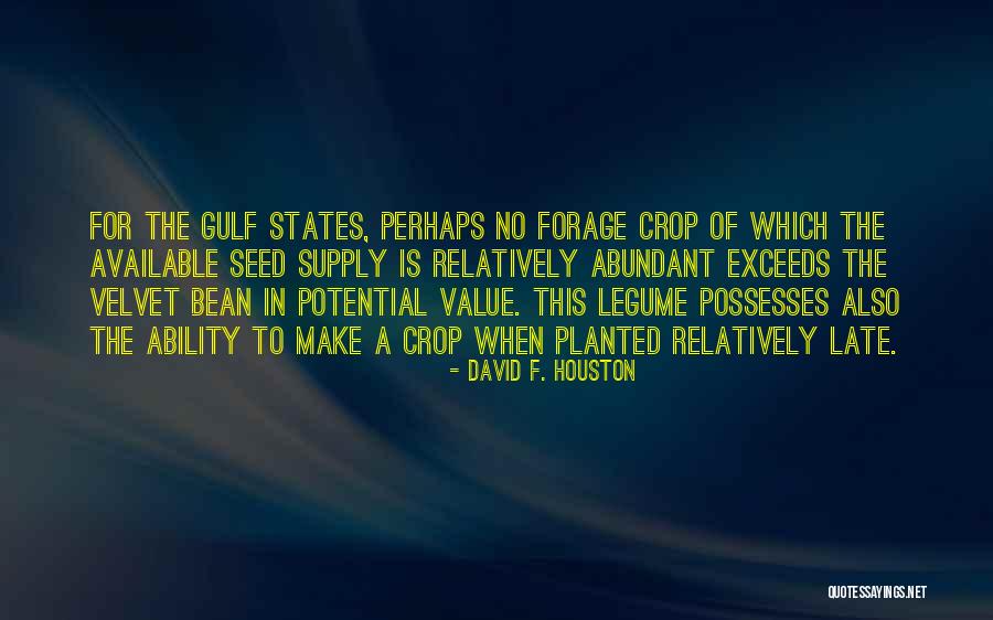 Erit Quotes By David F. Houston Erit Quotes By David F. Houston