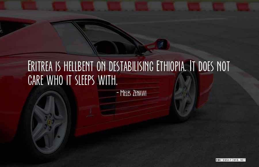 Eritrea Quotes By Meles Zenawi Eritrea Quotes By Meles Zenawi
