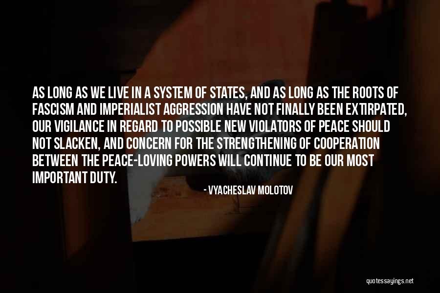 Eritreansimerrr Quotes By Vyacheslav Molotov Eritreansimerrr Quotes By Vyacheslav Molotov