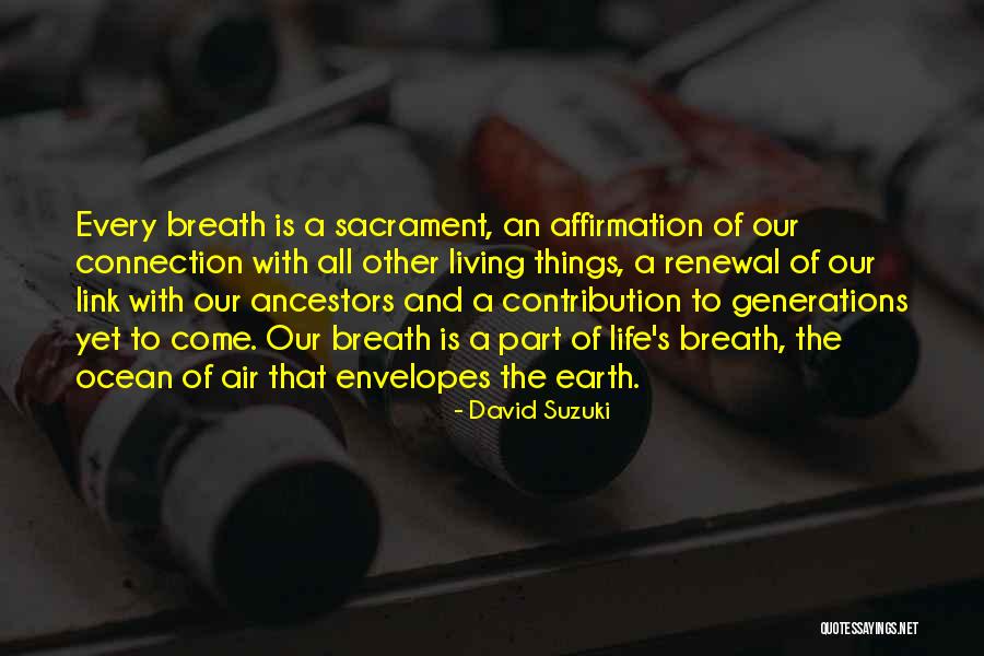 Erixon Alexander Quotes By David Suzuki Erixon Alexander Quotes By David Suzuki