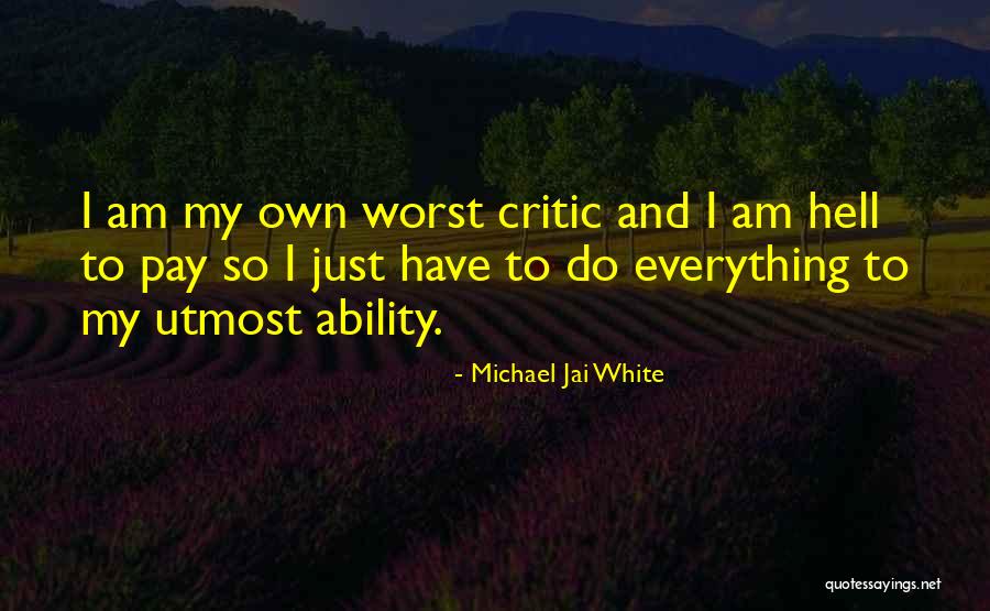 Erjan Quotes By Michael Jai White Erjan Quotes By Michael Jai White