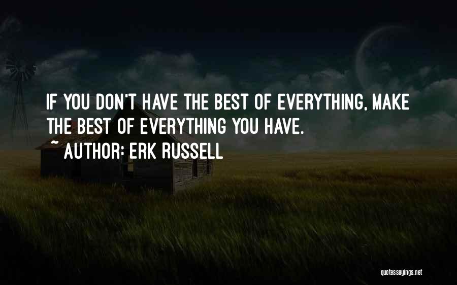 Erk Russell Quotes 440667