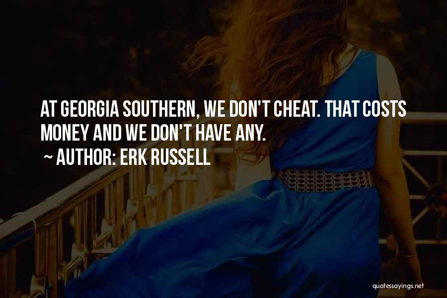 Erk Russell Quotes 828255