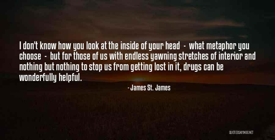Erkam Quotes By James St. James Erkam Quotes By James St. James