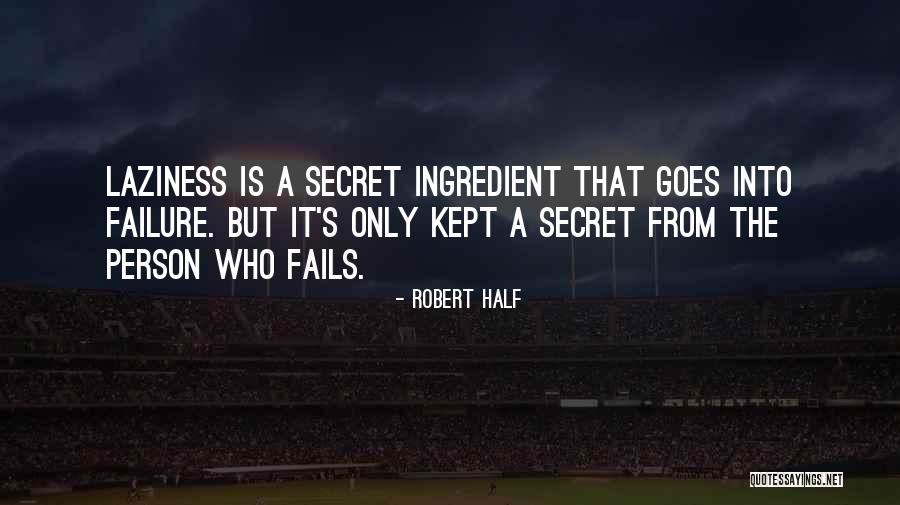 Erkeeper Quotes By Robert Half Erkeeper Quotes By Robert Half