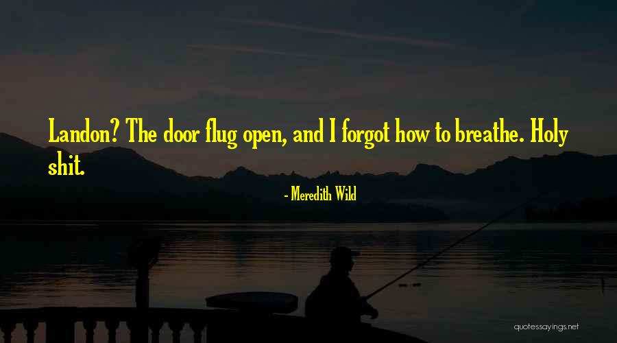 Erkeklerin Namaz Quotes By Meredith Wild